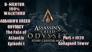 Assassin's Creed Odyssey 100% Walkthrough The Fate of Atlantis Collapsed Tower