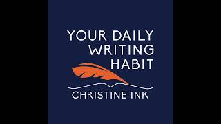 Your Daily Writing Habit - Episode 608: Memoir Writing - Valuable Vulnerability or TMI?