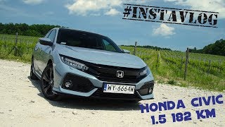 Honda Civic 5D 182 KM manual - short review #instavlog