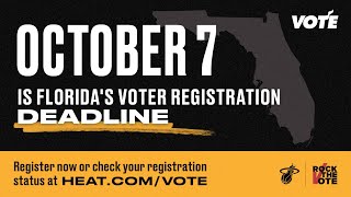 Florida, Register To Vote By October 7! 🗳️ Rock The Vote x Miami HEAT 🔥