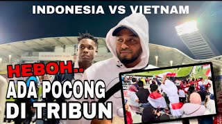 VLOG PIALA ASIA PALING SERU.. INDONESIA VS VIETNAM SUPORTER PALING HEBOH...!!