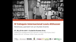 IV Coloquio Althusser - Panel Macherey y la materialidad de las normas