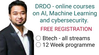 DRDO Announces Online Courses On Artificial Intelligence, Machine Learning & Cybersecurity.