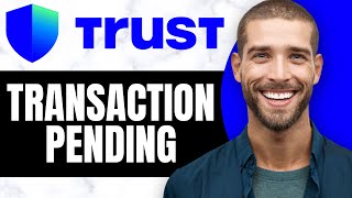 HOW TO FIX TRUST WALLET TRANSACTION PENDING (2024)