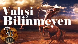 VAHŞİ VE BİLİNMEYEN - TARİH BELGESEL (Mitolojik Efsaneler)