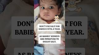 Don't use salt for babies until a year! #babycare #babyfeeding #babyfood #babyfoodtips