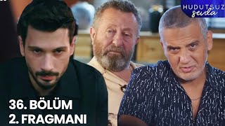 Hudutsuz Sevda 36. Bölüm 2. Fragmanı | Halil İbrahim Kikaların Hedefinde!