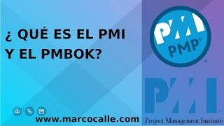 Que es el PMI® y el PMBOK® |  Guia para la certificación PMP® 03/08