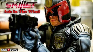 Skillet - Ash In The Wind • Dredd movie (2012) With Lyrics Edition.