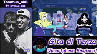 Tommus sk8 - Gita di Terza [Smartphone Ringtone]