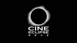 (FAKE) Cine Eclipse (1996-present)