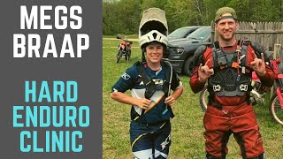 MEGS_BRAAP Riding Clinic!  |  Beginner Hard Enduro