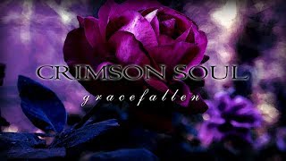 CRIMSON SOUL - Gracefallen (OFFICIAL AUDIO)