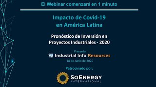 Impacto del COVID 19 en la Inversión Industrial, enfocado en el Mercado de América Latina