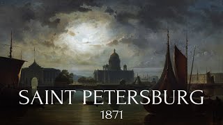 Saint Petersburg, 1871