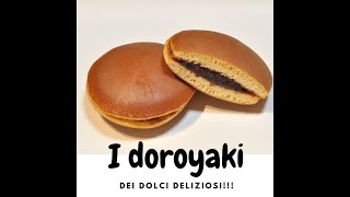 DOROYAKI ! Il dolce giapponese di DORAEMON!