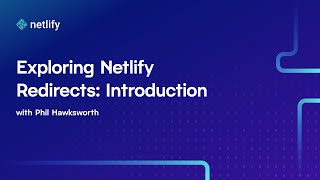 Exploring Netlify Redirects: Introduction