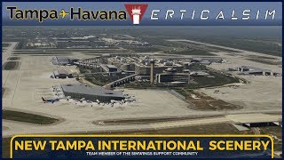 NEW TAMPA INTERNATIONAL AIRPORT by VerticalSim | Tampa KTPA ✈ Havana MUHA |