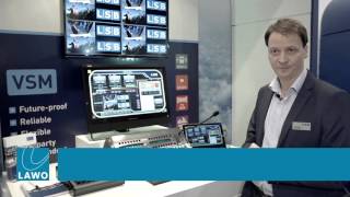 VSM: THE Broadcast Control and Monitoring System