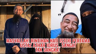 Masyallah! Rintihan Hati Isteri Pertama Ustaz Azhar Idrus.. Sangat Tak Sangka!