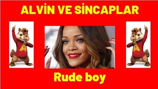 #rudeboy ALVİN VE SİNCAPLAR RİHANNA RUDE BOY 2021