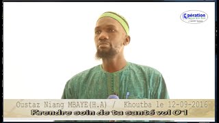 Prendre soin de ta santé Oustaz Niang MBAYE (H.AKhoutba le 12-09-2016