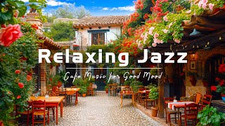 Serenade Morning Jazz - Relaxing with Soft Jazz Instrumental Music & Delicate Bossa Nova