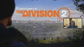 FIRST LOOK AT THE DIVISION 2 | The Division 2 Full Playthrough