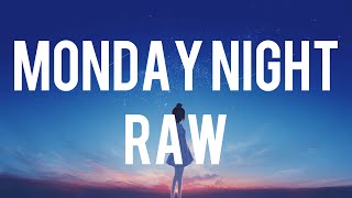 YN Jay - Monday Night Raw (Lyrics) (TikTok Song) “damn, yeah, you did that, bad bitch”