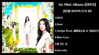 권은비 (KWON EUN BI) - 1st Mini Album [OPEN] | Full Album