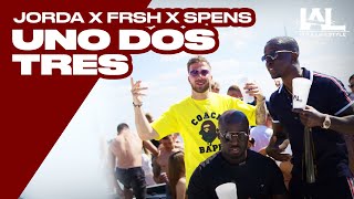 Jorda x Frsh x Spens - Uno Dos Tres