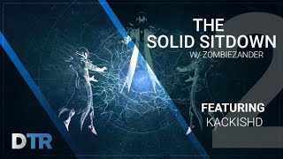 The Solid Sitdown w/ zombiezander! Featuring: KackisHD