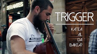 TRIGGER - Katea Al Da Bakea? [Twobaskos Sessions]