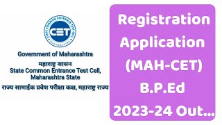 BPED Registration Application Date Out 2023-24, Maharashtra CET CELL (MAH-CET)