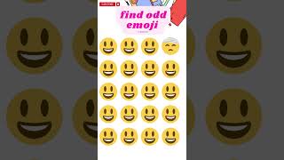 Find Challenge: Find the Odd Emoji ! Eyes Test - Brain Site - Find Puzzle #shortsvideo #shorts