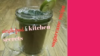 ganne ka juice peene ke fayde|MS food|ganne ka juice|sugarcane juice|