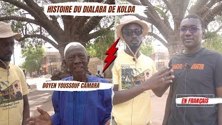 FRANÇAIS : Histoire du "JALABAA" de Kolda dit par Doyen YOUSSOUF CAMARA à Kolda