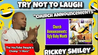 Ricky Smiley's HILARIOUS Church Announcement TRY NOT TO LAUGH CHALLENGE