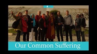 Our Common Suffering