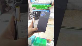 cara buka back door Realme note 50 new