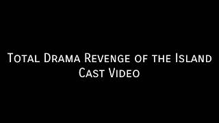 Total Drama Revenge of the Island Cast Video