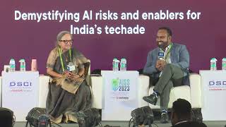 Day 3: Fireside Chat | Grant Thornton Bharat | Deepfakes | AISS 2023 | DSCI