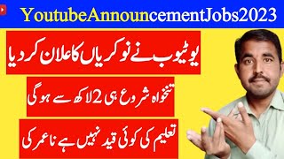 Youtube New Update Youtube jobs Announcement|How To Apply Youtube Jobs|No Age No Education|Youtube