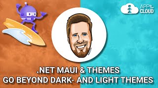 .NET MAUI & Themes - Go beyond dark- and light themes