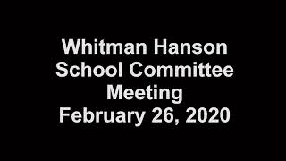 School Committee Meeting 2.26.20