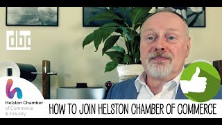 Helston Chamber of Commerce & Industry S1 Ep 9 How to become a member