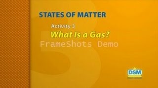 States of Matter - Activity 3: What is a Gas?