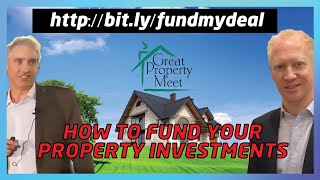 How To Fund Your Property Investments - Creative Property Financing explained