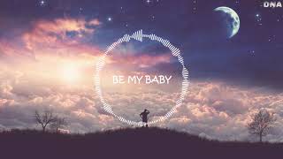 Be my baby —— 張靈歌 (Lyric video)