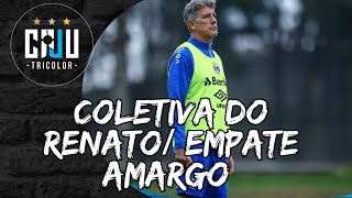 COLETIVA DE RENATO PORTALUPPI APÓS EMPATE DO GRÊMIO COM O PALMEIRAS (04/07)